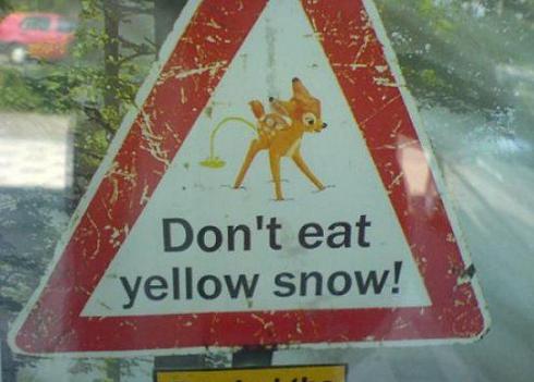 Die besten 100 Bilder in der Kategorie schilder: Don't eat yellow snow!
