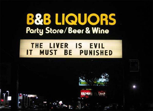 Die besten 100 Bilder in der Kategorie schilder: The Liver is evil, it must be punished