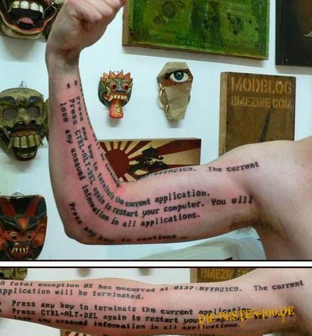 Die besten 100 Bilder in der Kategorie lustige_tattoos: PC-Error-Meldung-Tattoo