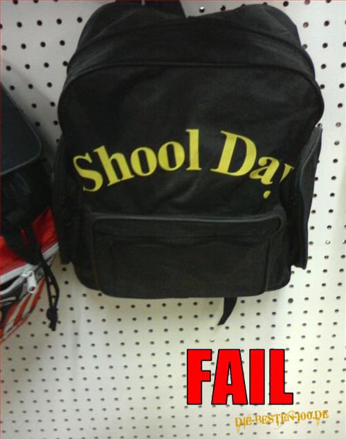 shool day - FAIL