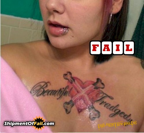 Die besten 100 Bilder in der Kategorie fail: Beautiful Tradgedy - Tattoo falsch geschrieben