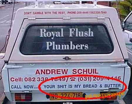 Plumber - Werbung - Your shit is my bread and butter