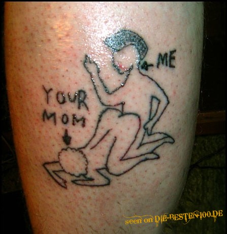 Die besten 100 Bilder in der Kategorie tattoos: Fuck your Mom Tattoo