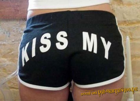 Die besten 100 Bilder in der Kategorie t-shirt_sprueche: Kiss my Ass - Aufdruck