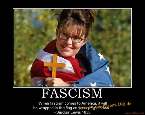 Fascism - when fascism comes to america, it will be wrapped in the flag and carrying a cross.