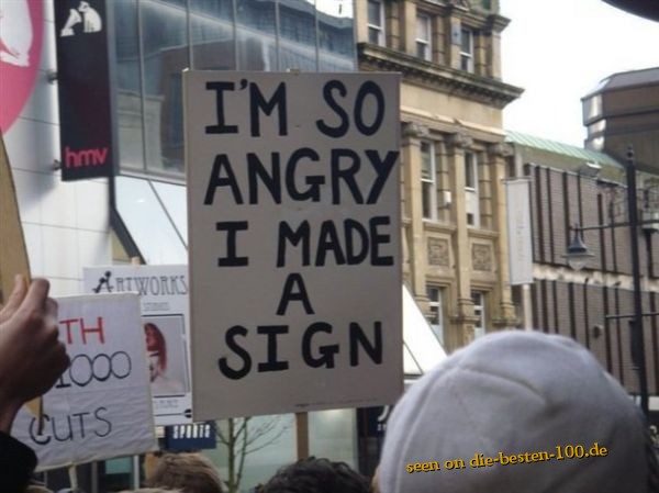 Die besten 100 Bilder in der Kategorie schilder: Im so angry a make a sign