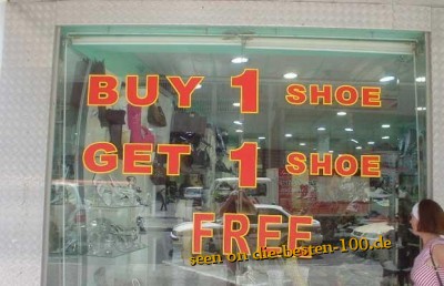 Die besten 100 Bilder in der Kategorie schilder: Buy 1 shoe, Get One Shoe Free