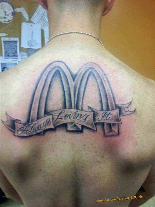 Real Stupid Tattoo - Mc Donalds Always lovin it 