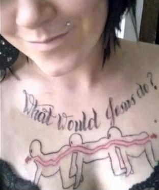 Die besten 100 Bilder in der Kategorie schlechte_tattoos: What would Jesus do?  Tattoo