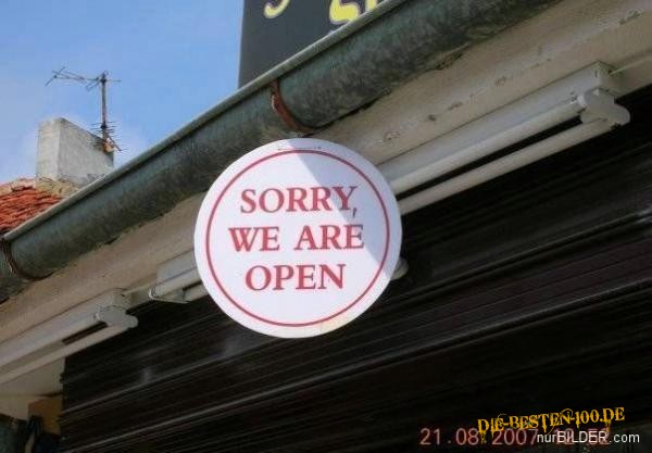 sorry, open, schild