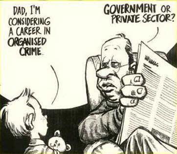 Die besten 100 Bilder in der Kategorie cartoons: Career in Organised Crime - Government or Private Sector
