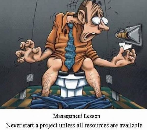 Die besten 100 Bilder in der Kategorie cartoons: Management Lesson - Never start a project unless all resources are available