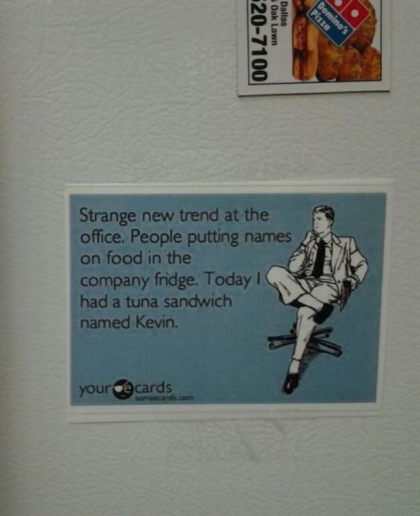 Ein Thunfisch-Sandwich namens Kevin - Strange new Trend. People putting names on food in the company fridge. Today i had a tuna sandwich named Kevin