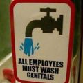 The Best Pics:  Position 97 in  - Funny  : All employees must wash genitals