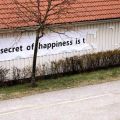 Die besten Bilder in der Kategorie schilder: The secret of happiness is t...........