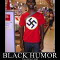 Die besten Bilder in der Kategorie maenner: Richtig schwarzer Humor - Hakenkreuz