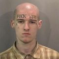 The Best Pics:  Position 18 in  - Brainless Tattoo - F*CK YOU Tattoo on forehead