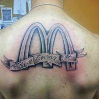 Real Stupid Tattoo - Mc Donalds Always lovin it 