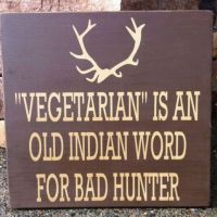 Vegetarian, old, indian, word, bad, hunter